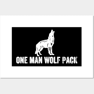 One Man Wolf Pack Posters and Art